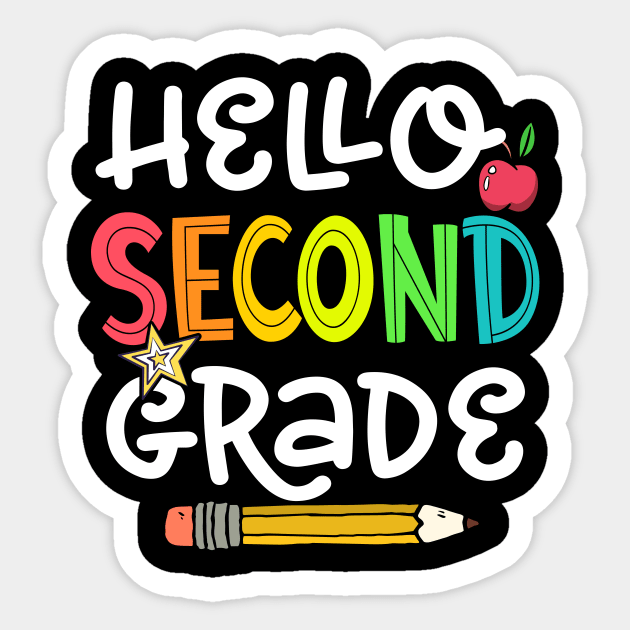 Hello Second Grade Back To School Ready For 2nd Grade Sticker by nangtil20